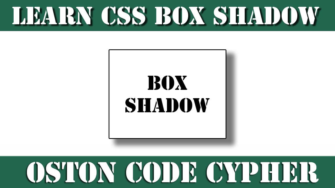 Learn how to use CSS box shadow property - Source Code